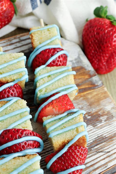 Patriotic Strawberry Shortcake Kabobs My Turn For Us