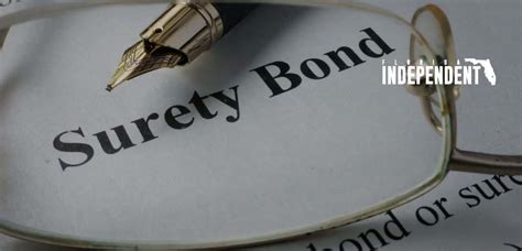 The Pros And Cons Of A Surety Bond Florida Independent