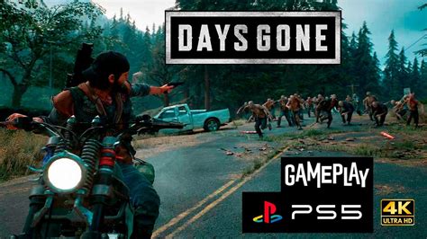 Days Gone Ps5 Gameplay 4k 60fps Hdr Youtube