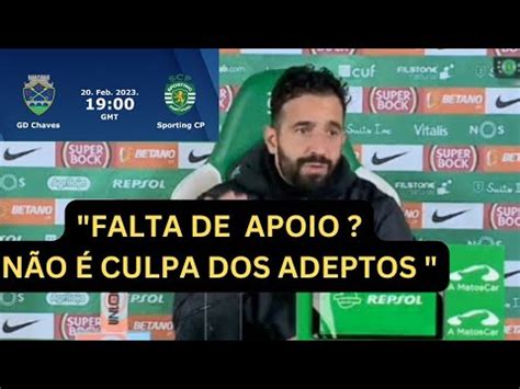 R Amorim Na Antevis O Gd Chaves Vs Sporting Cp Liga Bwin