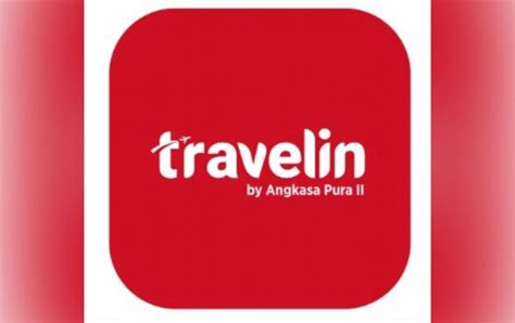 AP II Rebranding Aplikasi INAirport Jadi Travelin Digital