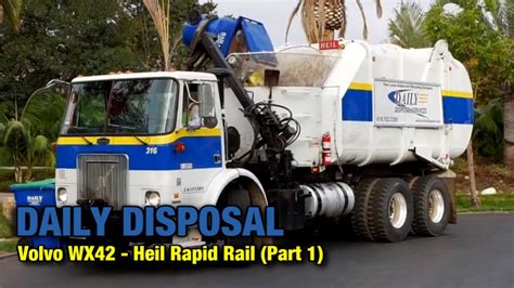 Daily Disposal Edco Volvo Wx Heil Rapid Rail Part Youtube