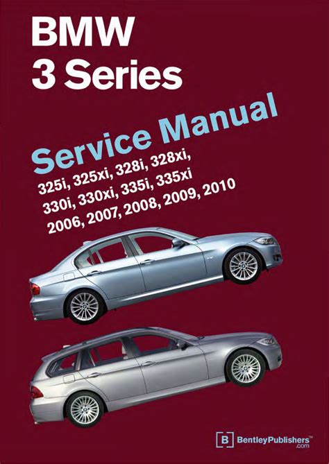 Bmw 3 328i 328xi 2006 2007 2008 2009 2010 Service Manual