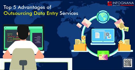 Top 5 Advantages Of Outsourcing Data Entry Services