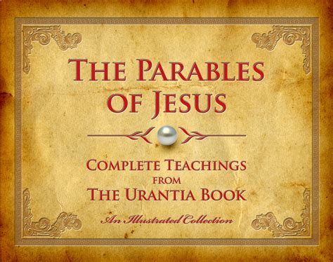 The Parables of Jesus – URANTIA PRESS