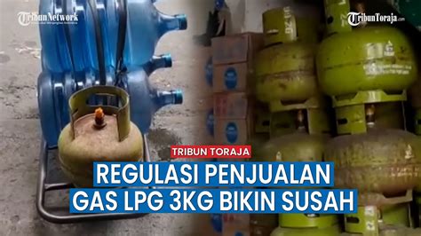 Pengecer Respon Regulasi Penjualan Gas LPG 3kg Bikin Susah Rakyat