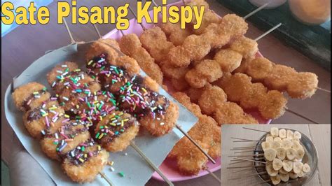 IDE JUALAN SATE PISANG KRISPY JAJANAN KEKINIAN ENAK DAN KRIUK YouTube