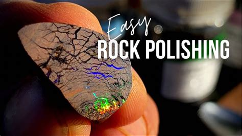 Polishing Rocks By Hand Cavalletto Magazine