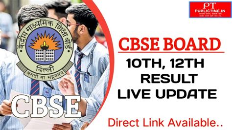 CBSE Board Result 2023 Date OUT CBSE 10th And 12th Result Live Update