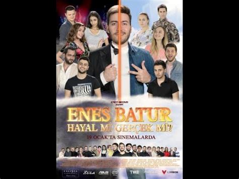 ENES BATUR HAYAL Mİ GERÇEK Mİ FİLMİNİN LİNKİ AÇIKLAMADA 2019 YouTube