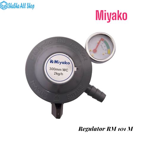 Miyako Regulator Original Rm M Dilengkapi Meteran Tekanan Lazada