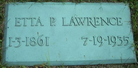 Etta Patterson Lawrence 1861 1935 Mémorial Find a Grave