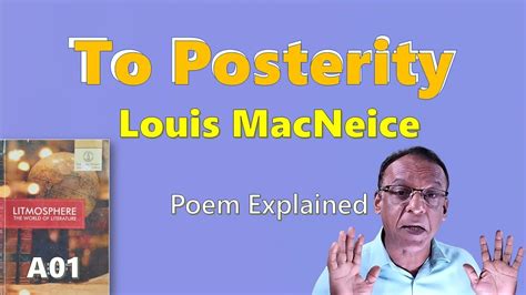 To Posterity Louis Macneice Poem Explained A Litmosphere