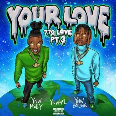 YNW Melly & YNW BSlime - 772 Love Pt. 3 (Your Love) - Reviews - Album ...