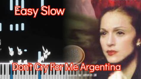 Dont Cry For Me Argentina Easy Slow Piano Tutorial Youtube