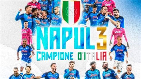 Napoli Juara Serie A Scudetto Pertama Partenopei Sejak Era