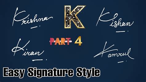 Beautiful Signature Signature Of Alphabet K Part 4 Anup