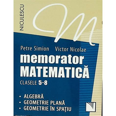 Memorator Matematica Clasele V Viii