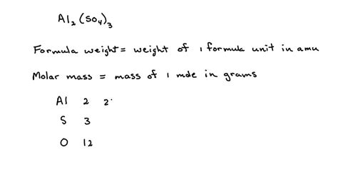 Calculate The Formula Weight And Molar Mass Of Al2 SO4 3 Aluminum