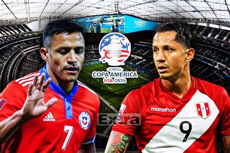 Perú Vs Chile Por La Copa América 2024 Posibles Alineaciones Fecha