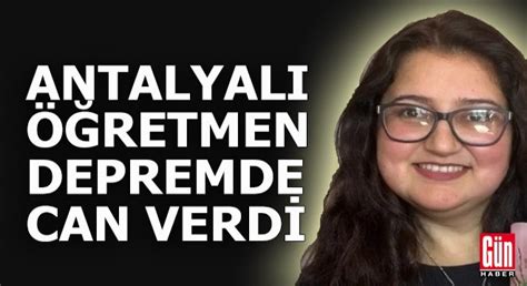 Antalyalı öğretmen deprem kurbanı