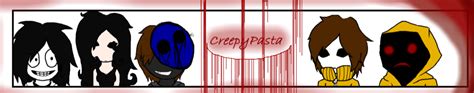 Creepypasta Banner By Tarastarr12 On Deviantart