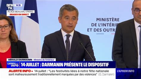 G Rald Darmanin Les Festivit S Li Es Notre F Te Nationale Sont