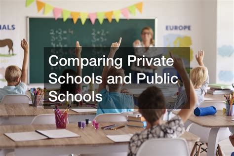 Comparing Private Schools and Public Schools - Absolute SEO