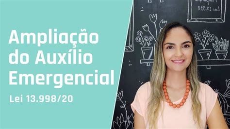 Amplia O Do Aux Lio Emergencial Lei Youtube