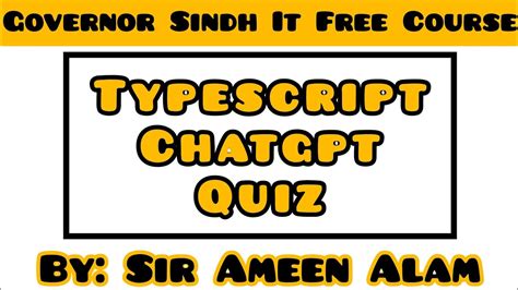 Typescript Chatgpt Quiz By Sir Ameen Alam Typescript Quiz Preparation