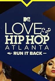 Love Hip Hop Atlanta Run It Back TV Series 2023 IMDb