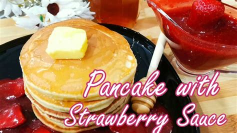 Pancakes With Strawberry Sauce🍓simple Recipe Pancakes Strawberry