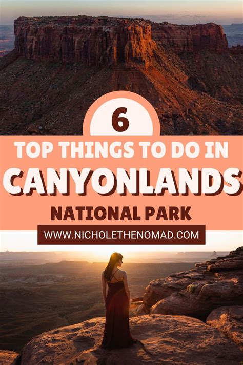 Canyonlands National Park Itinerary 6 Best Things To Do In Canyonlands National Park Artofit