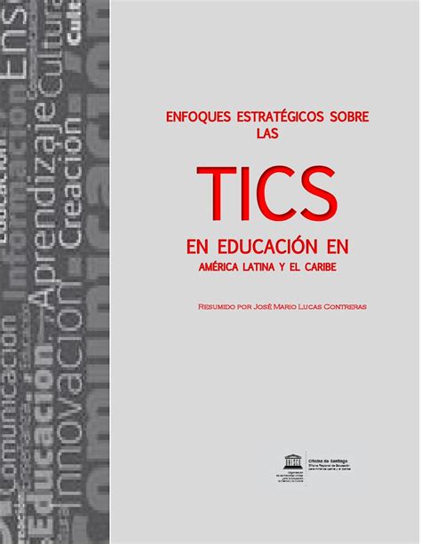 Enfoques Estrategicos Sobres Las Tics En Educaci N En Am Rica Latina Y