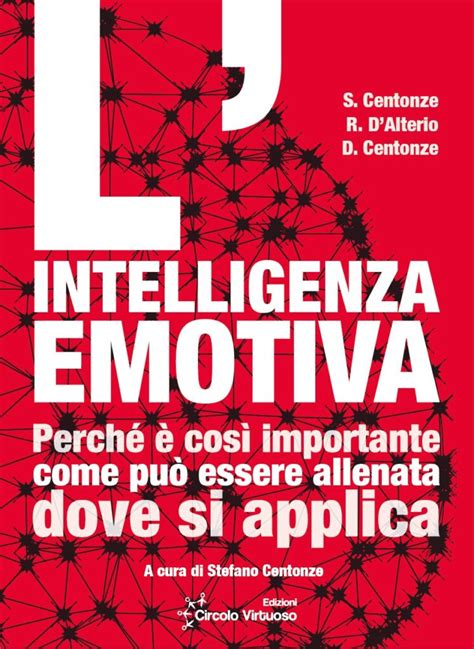 L Intelligenza Emotiva Libro Centonze D Alterio Centonze