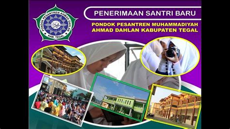 Segera Daftar Kuota Terbatas Pondok Pesantren Muhammadiyah Ahmad