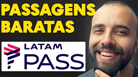 Como Encontrar Passagens Baratas Na Latampass N O Tabela Fixa Youtube