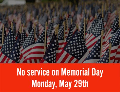 No service on Memorial Day (Monday, May 29th) – Rogue Valley ...