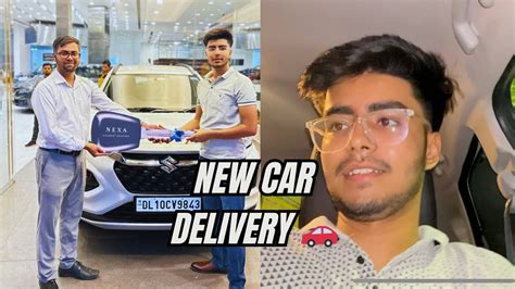 Finally New Car Ki Delivery Leli 🚗 My First Vlog Youtube