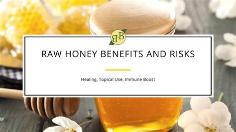 Raw Honey Benefits