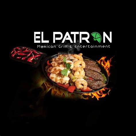 El Patron Mexican Grill And Entertainment Hemet Menü Preise