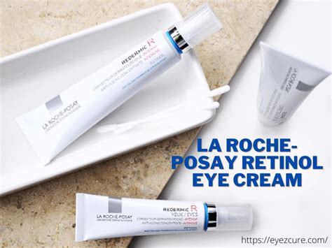 La Roche Posay Redermic R Eyes Retinol Cream How To Use