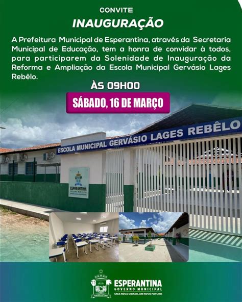 Prefeitura de Esperantina reinaugura escola municipal neste sábado 16