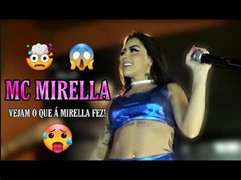 Vejam O Que Mirella Fez Durante Seu Show Youtube