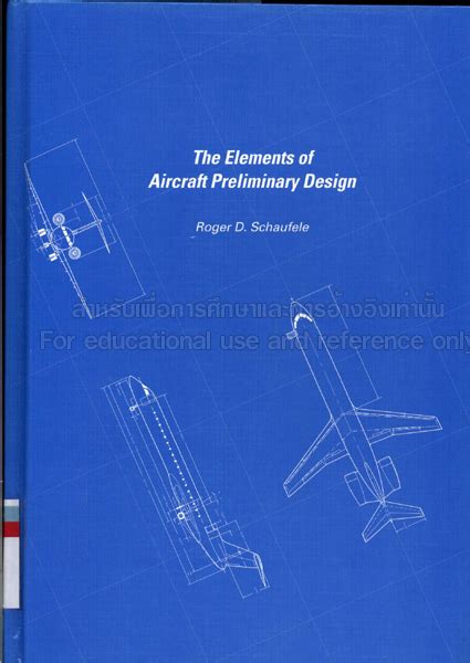 The Elements Of Aircraft Preliminary Design Tcdc Resource Center