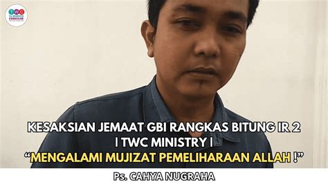 Kesaksian Jemaat Gbi Rangkas Bitung Twc Ministry