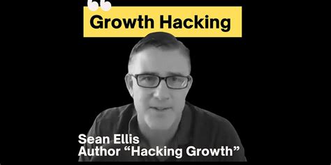 Growth Hacking Tips From Sean Ellis Bestselling Author