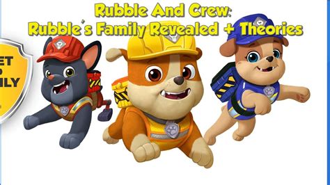 "Rubble And Crew": Rubble's Family Revealed, Updated Release Date, Theories - YouTube