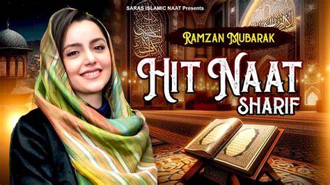 2024 Ramzan Naat Sharif Hits Naat Sharif 2024 Nonstop Naat Sharif