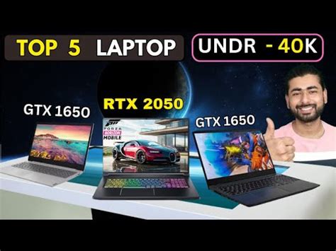 Top 5 Gaming Laptops Under 40000 Laptop For Gaming Editing Live